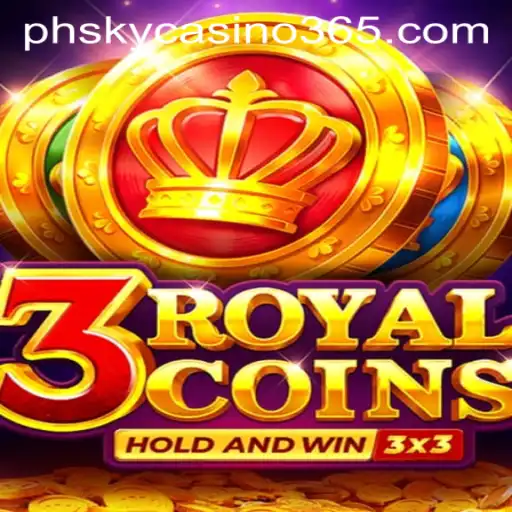 Discovering the Thrill of 3RoyalCoins at PHSky Casino