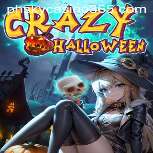 Unveiling the Thrills of CrazyHalloween in PHsky Casino