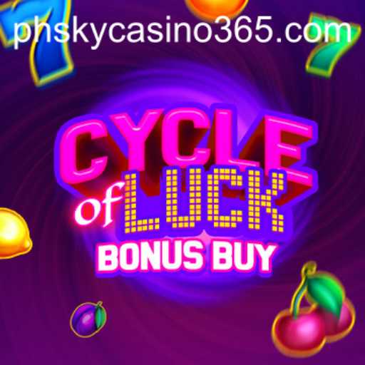 Exploring the Exciting World of CycleofLuckBonusBuy at PHSky Casino