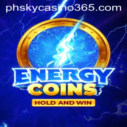 Unveiling the Exciting World of EnergyCoins at PHSky Casino