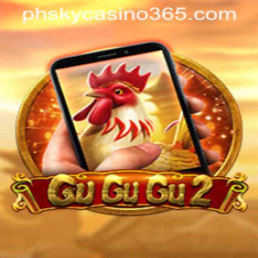 Exploring the Exciting World of GuGuGu2M at PHsky Casino