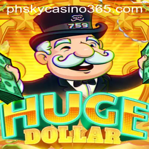 Discovering HugeDollar: A Thrilling Adventure at PHsky Casino
