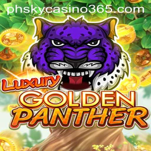 Discovering the Allure of LUXURYGOLDENPANTHER at PH Sky Casino