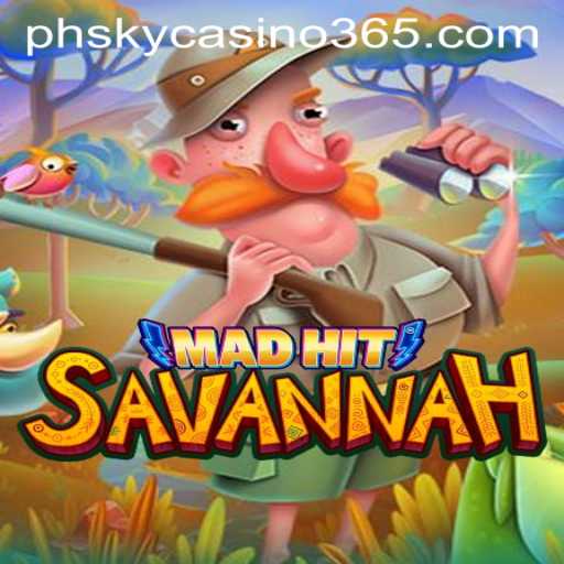 MadHitSavannah: A Thrilling Adventure in the World of Phsky Casino