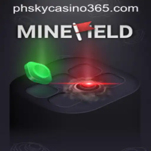 Exploring MineField in the Context of Phsky Casino: An In-Depth Guide