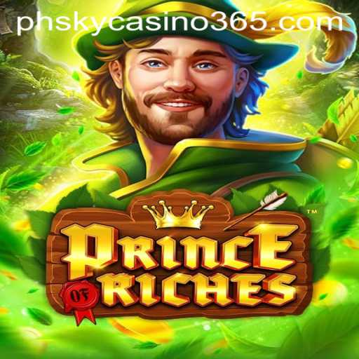 Discover the Thrills of PrinceOfRiches at PH Sky Casino