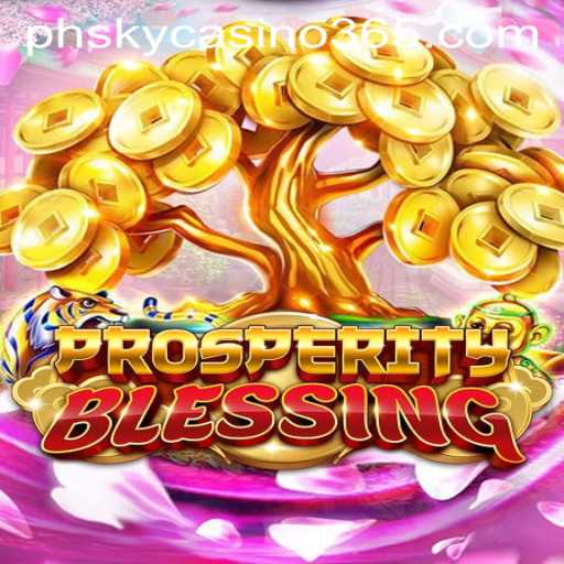 ProsperityBlessing: The New Star in the Casino Galaxy