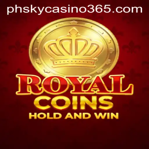 Discover the Excitement of RoyalCoins at phsky Casino