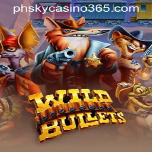 Exploring the Thrilling World of WildBullets at PHsky Casino