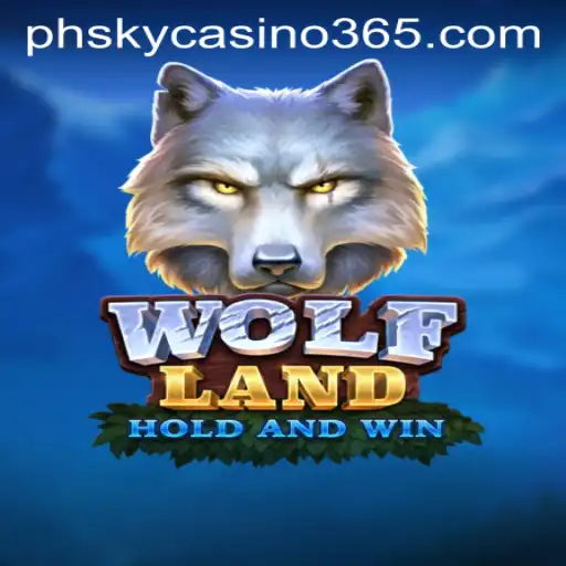 Discover the Thrilling World of WolfLand at PHsky Casino